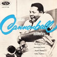 Cannonball Adderley - Julian Cannonball Adderley