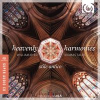Stile Antico - Heavenly Harmonies