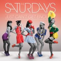 The Saturdays - Just Can't Get Enough