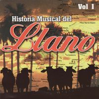 Various Artists - Historia Musical del Llano, Vol. 1