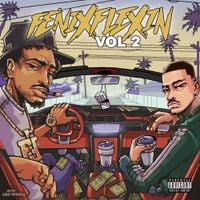 Fenix Flexin - Fenix Flexin Vol. 2