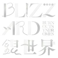 BURNOUT SYNDROMES - BLIZZARD / Ginsekai