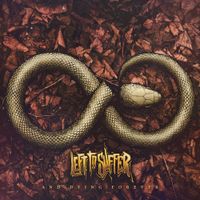 Left To Suffer - And Dying Forever