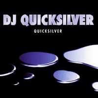 Dj Quicksilver - Quicksilver
