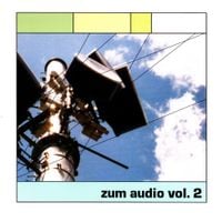 Various Artists - Zum Audio, Vol. 2