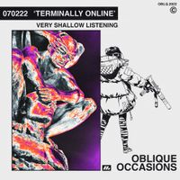 Oblique Occasions - terminally online