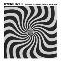 Sophie Ellis-Bextor & Wuh Oh - Hypnotized