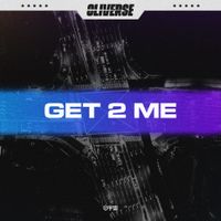 Oliverse - Get 2 Me