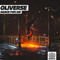Oliverse - Dance For Me
