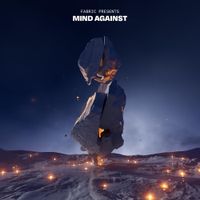 Mind Against - fabric Presents: Mind Against