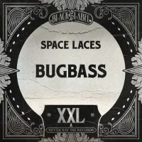 Space Laces - Bugbass