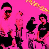 Zazen Boys - Himitsu Girl's Top Secret