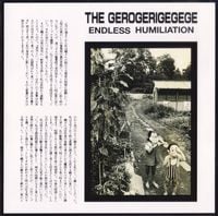 The Gerogerigegege - Endless Humiliation