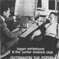 Logan Whitehurst & The Junior Science Club - Outsmartin' the Popos