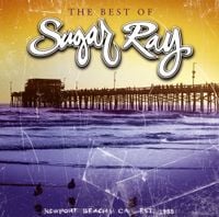 Sugar Ray - The Best of Sugar Ray