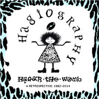 Hagar The Womb - Hagiography