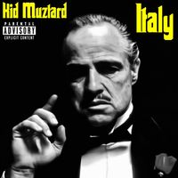 Kid Muztard - ITALY