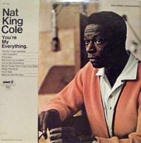 Nat "King" Cole - You're My Everything