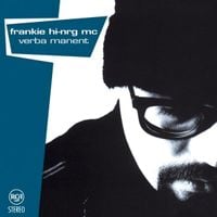 Frankie hi-nrg mc - Verba Manent