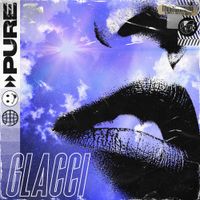 Glacci - Pure