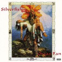 Silverfish - Organ Fan