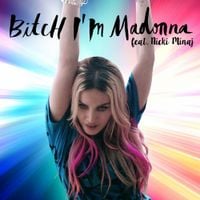 Madonna - Bitch I'm Madonna