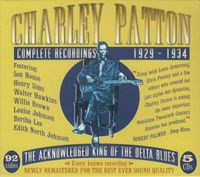 Charley Patton - Complete Recordings 1929 - 1934