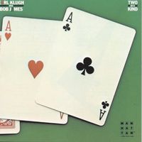 Bob James & Earl Klugh - Two Of A Kind