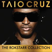 Taio Cruz - The Rokstarr Hits Collection