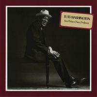 Tuts Washington - New Orleans Piano Professor