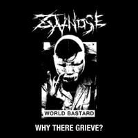 Zyanose - Why There Grieve?