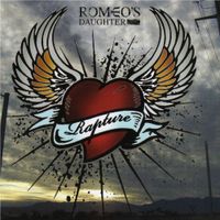 Romeo's Daughter - Rapture