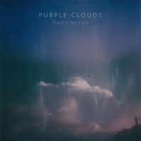 Daily Bread - Purple Clouds