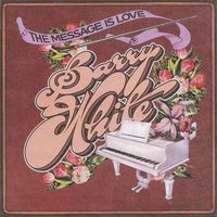 Barry White - The Message Is Love