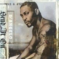 D'Angelo - Send It On