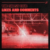 The Ghost Club - Likes and Comments