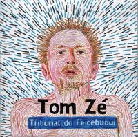 Tom Z&eacute; - Tribunal do Feicebuqui