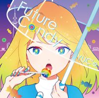 YUC'e - Future C&alpha;ndy