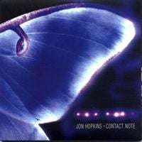 Jon Hopkins - Contact Note