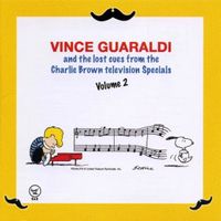 Vince Guaraldi - And the Lost Cues from the Charlie Brown Television Specials Vol. 2