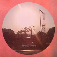 Keep Shelly In Athens - In Love With Dusk