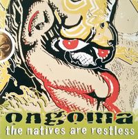 Ongoma - The Natives Are Restless