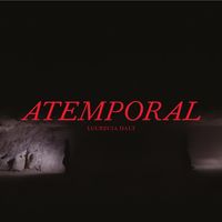 Lucrecia Dalt - Atemporal