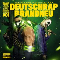 Farid Bang & Capital Bra - Deutschrap Brandneu