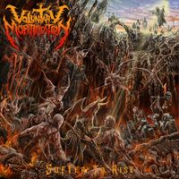 Voluntary Mortification - Suffer To Rise