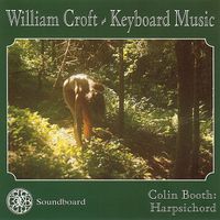Colin Booth - William Croft - Keyboard Music
