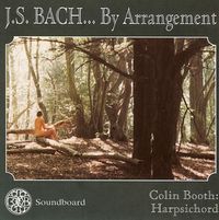 Colin Booth - J.S. Bach By Arrangement
