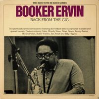 Booker Ervin - Back from the Gig