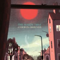 The Hardy Tree - Common Grounds