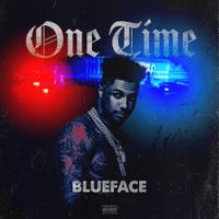 Blueface - One Time